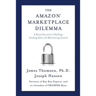 Amazon Marketplace Dilemma: A Brand Executive's Challenge Growing Sales and Maintaining Control