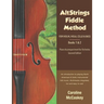 AltStrings Fiddle Method for Violin (Orchestra), Viola, Cello and Bass, Piano Accompaniment, Second Edition, Books 1 And 2