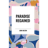 Paradise Regained