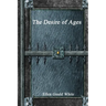 The Desire of Ages