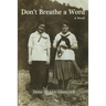 Don't Breathe A Word