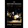 The Doctor's Dilemma: Stories