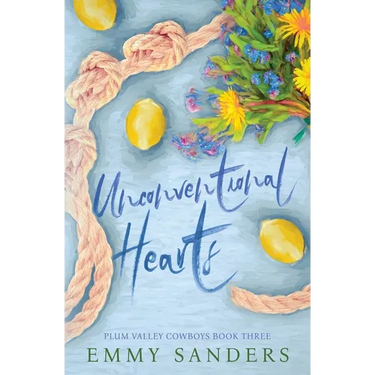 Unconventional Hearts (Plum Valley Cowboys Book 3): Alternate Cover