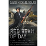 Red Beam of Day: A Historical Crime Thriller