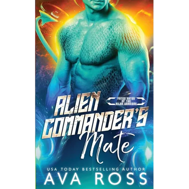 Alien Commander's Mate: A Sci-fi Alien Romance