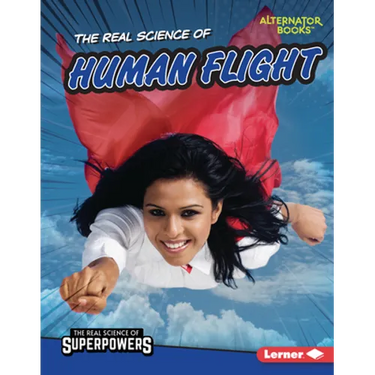 The Real Science of Human Flight