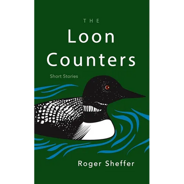 The Loon Counters: Short Stories