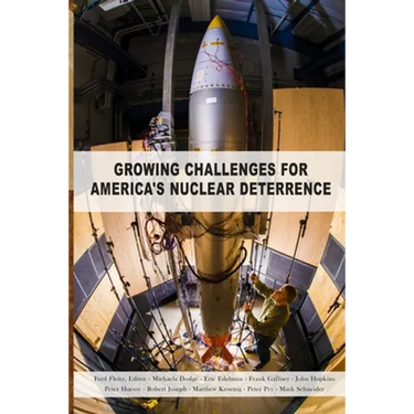 Growing Challenges for America's Nuclear Deterrence