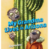 My Grandma Lives in Arizona