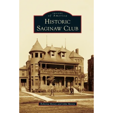 Historic Saginaw Club
