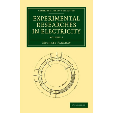 Experimental Researches in Electricity - Volume 1