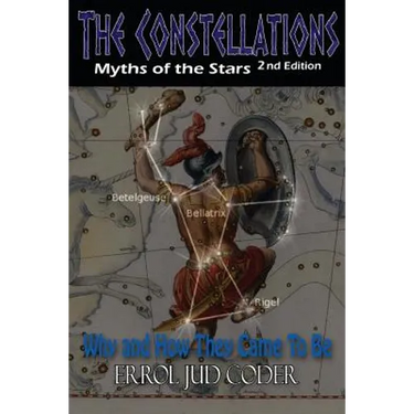 The Constellations: Myths of the Stars
