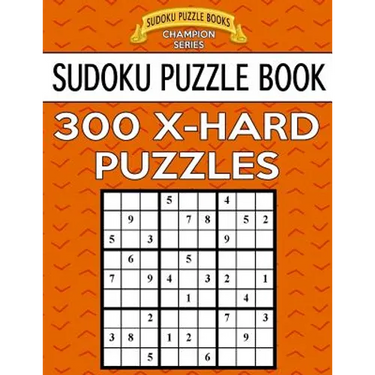 Sudoku Puzzle Book, 300 EXTRA HARD Puzzles: Single Difficulty Level For No Wasted Puzzles
