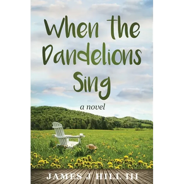 When the Dandelions Sing