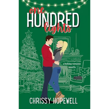 One Hundred Lights: A Holiday Romance Novella