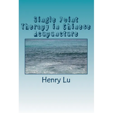 Single Point Therapy in Chinese Acupuncture