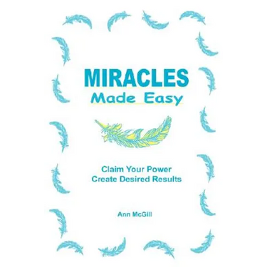 Miracles Made Easy