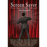 Screen Saver: Private Stories of Public Hollywood