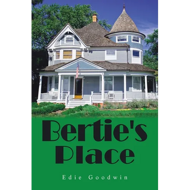 Bertie's Place