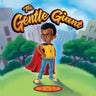 The Gentle Giant