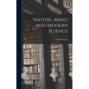 Nature, Mind, and Modern Science