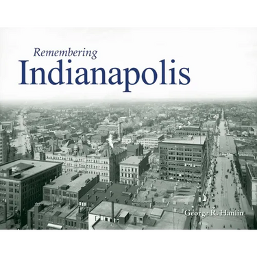 Remembering Indianapolis