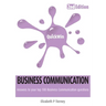 Quick Win Business Communication 2e: Answers to Your Top 100 Business Communication Questions
