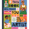 This Book Will Make You an Artist