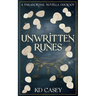 Unwritten Runes: A Paranormal Novella Duology