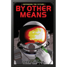 By Other Means: Reissued