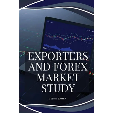 Exporters and Forex Market Study