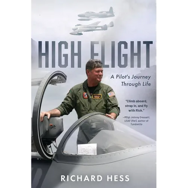 High Flight: A Pilot's Journey Through Life
