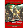 Beautiful Lessons About Kimoyo