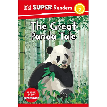 DK Super Readers Level 2 the Great Panda Tale