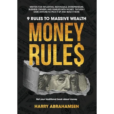 Money Rules: 9 Rules to Massive Wealth