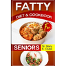 Fatty Liver Diet and Cookbook for Senior: Reclaim Your Health: Delicious Recipes and Simple Strategies for Managing Fatty Liver Disease(weekly meal pl