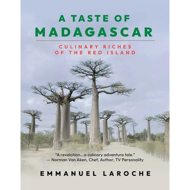 A Taste of Madagascar: Culinary Riches of the Red Island