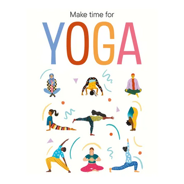 Make Time for Yoga