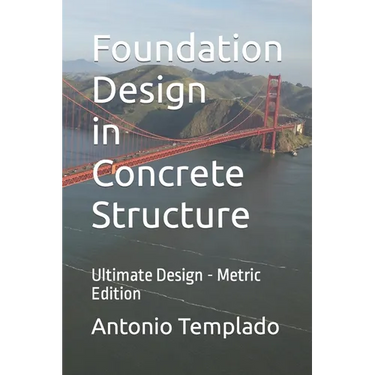 Foundation Design in Concrete Structure: Ultimate Strength Design - Metric Edition