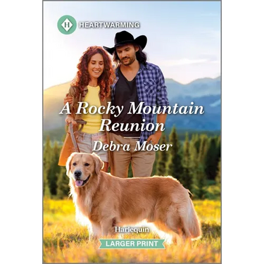 A Rocky Mountain Reunion: A Clean and Uplifting Romance