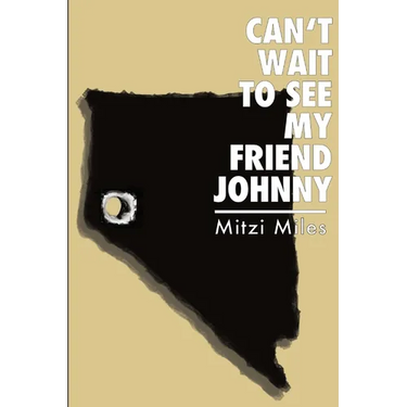Can't Wait to See My Friend Johnny: What Are Friends For: A Reno Trilogy Book 1