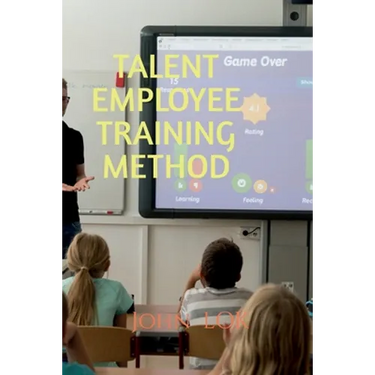 Talent Employee Training Method