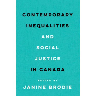 Contemporary Inequalities and Social Justice in Canada
