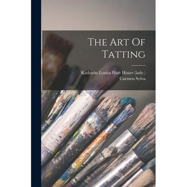 The Art Of Tatting
