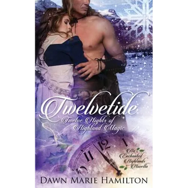 Twelvetide: Twelve Nights of Highland Magic