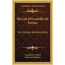 The Life Of Lazarillo De Tormes: His Fortunes And Adversities