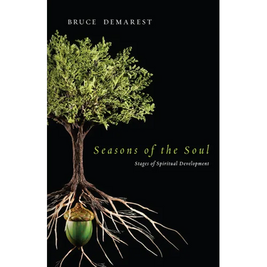 Seasons of the Soul: Stages of Spiritual Development