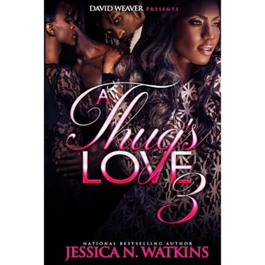A Thug's Love 3