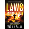 Laws of Annihilation