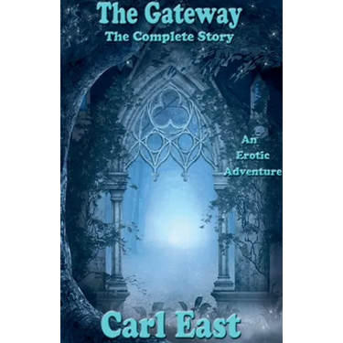 The Gateway - The Complete Story